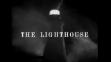 The Lighthouse (2019) ปรัชญาชีวิตกลางทะเลลึก